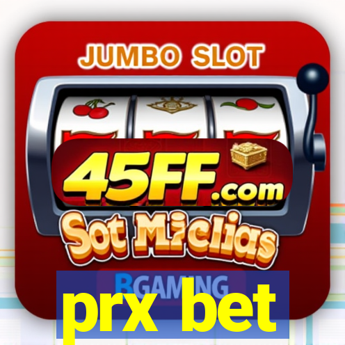 prx bet